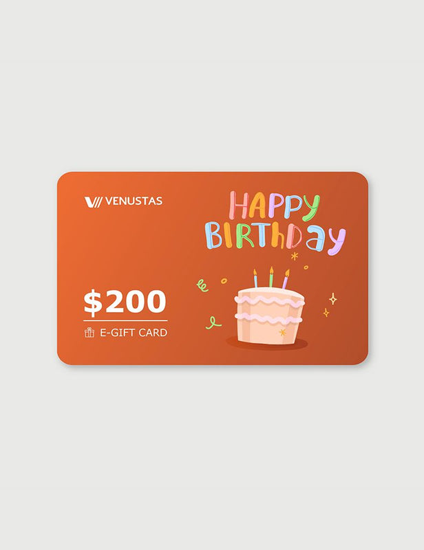 $100/$200 Venustas E-GIFT CARD orange e-gift card with Happy Birthday design and $200 value