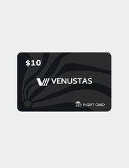 $10 Venustas E-Gift Card (will be sent within one week) / Exclusive for orders over $200