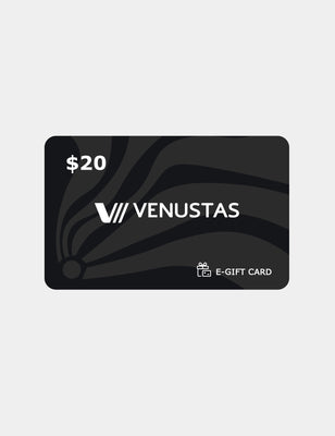 $20 Venustas E-Gift Card (will be sent within one week) / Exclusive for orders over $200