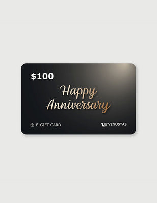 $100/$200 Venustas E-GIFT CARD, digital e-gift card in black with Happy Anniversary text
